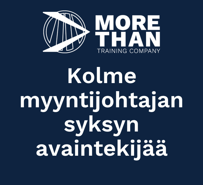 Kolme myyntijohtajan syksyn avaintekijää